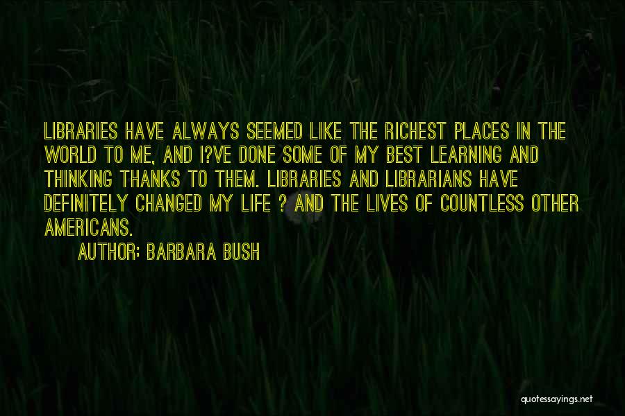 Barbara Bush Quotes 1149663