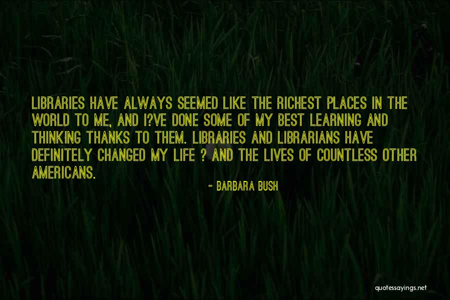 Barbara Bush Quotes 1149663