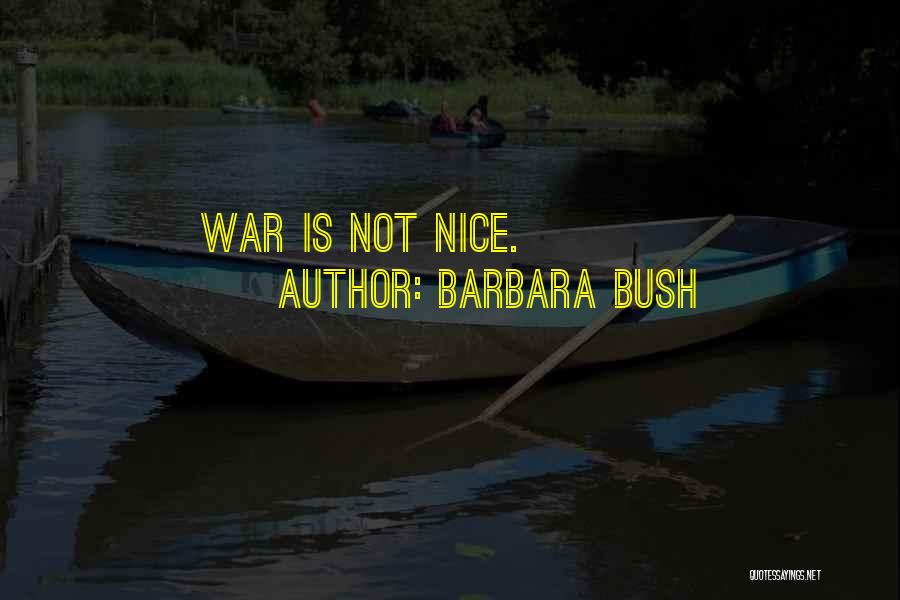 Barbara Bush Quotes 1375293
