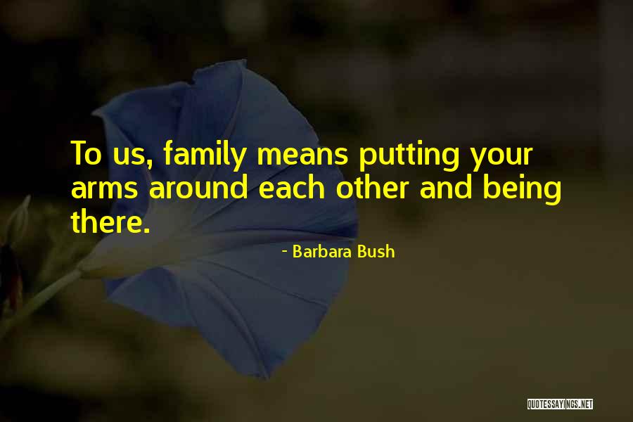 Barbara Bush Quotes 1753979