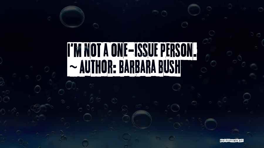 Barbara Bush Quotes 1988610
