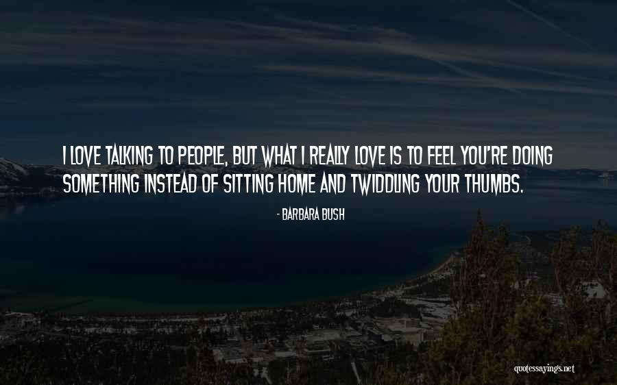 Barbara Bush Quotes 2058152 Barbara Bush Quotes 2058152