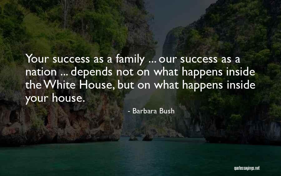 Barbara Bush Quotes 424406