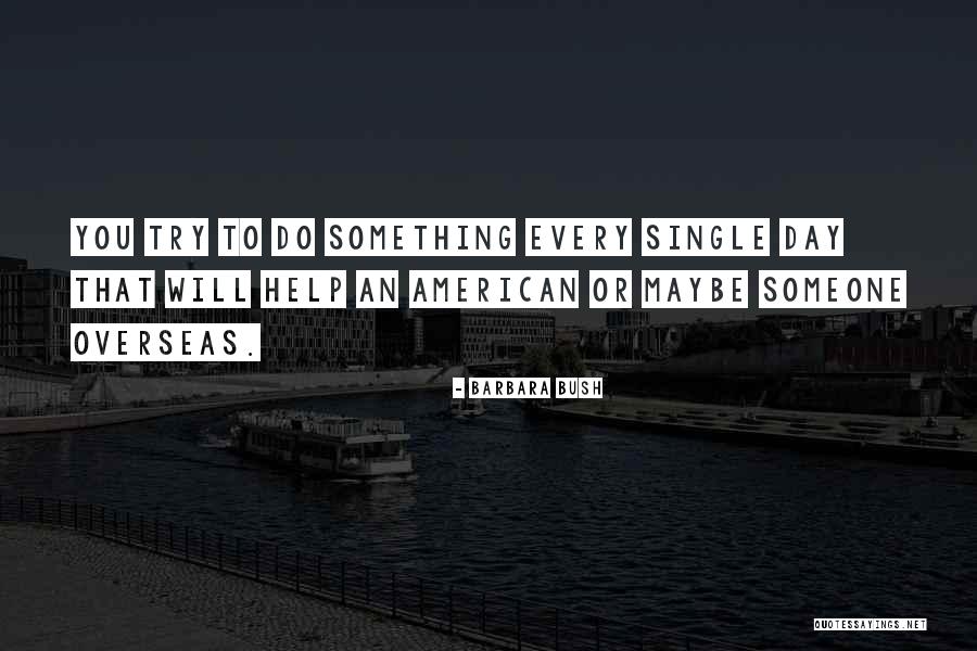 Barbara Bush Quotes 456330 Barbara Bush Quotes 456330
