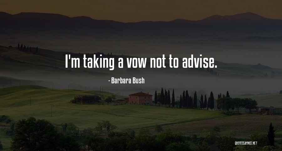 Barbara Bush Quotes 528458