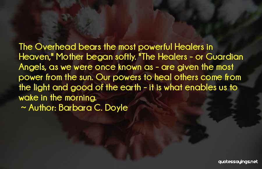 Barbara C. Doyle Quotes 2082368