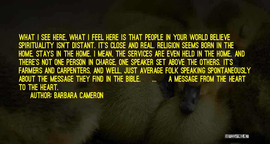 Barbara Cameron Quotes 1364817