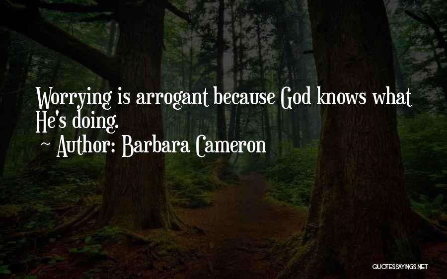 Barbara Cameron Quotes 1831062