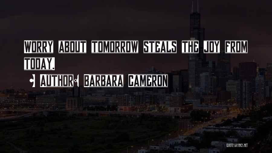 Barbara Cameron Quotes 433738