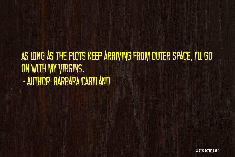 Barbara Cartland Quotes 1669358