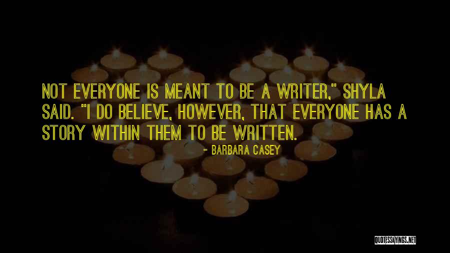 Barbara Casey Quotes 802900 Barbara Casey Quotes 802900