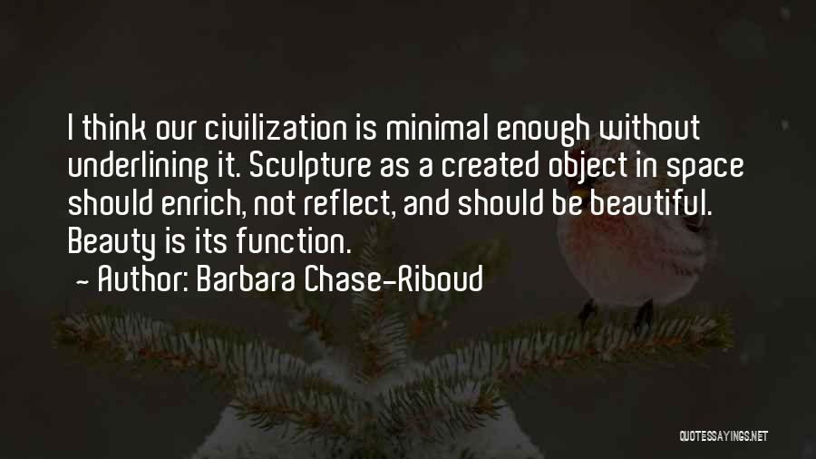 Barbara Chase-Riboud Quotes 959579