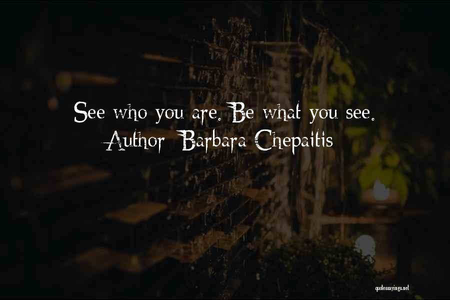 Barbara Chepaitis Quotes 504944