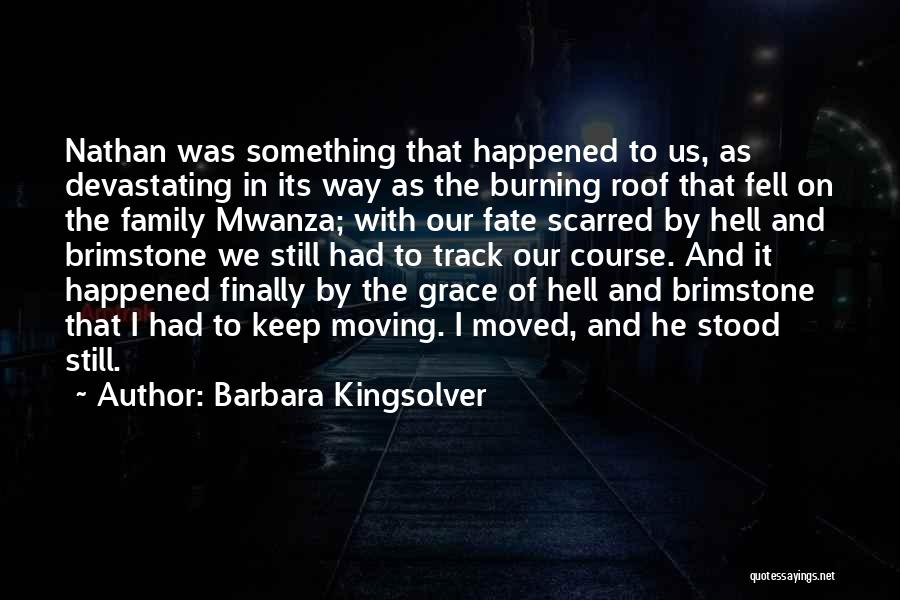 Barbara Coe Quotes By Barbara Kingsolver