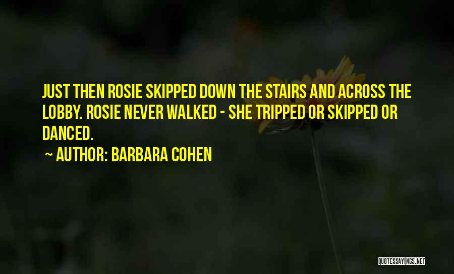 Barbara Cohen Quotes 2072849