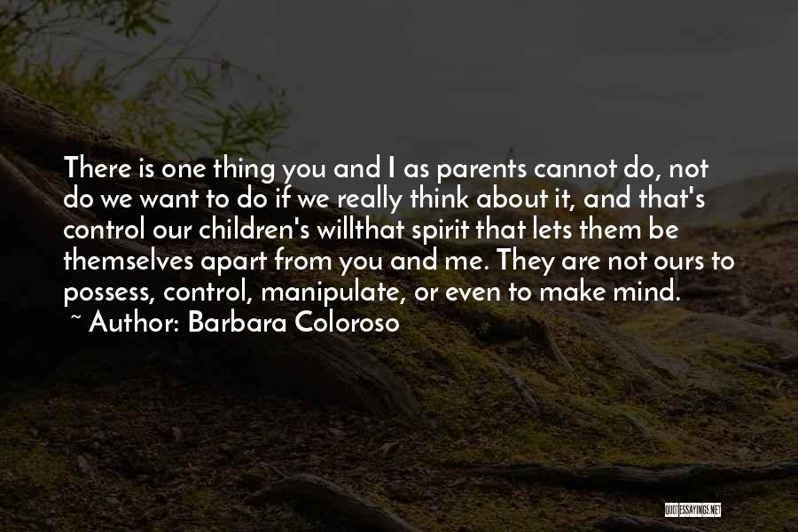 Barbara Coloroso Quotes 1035461