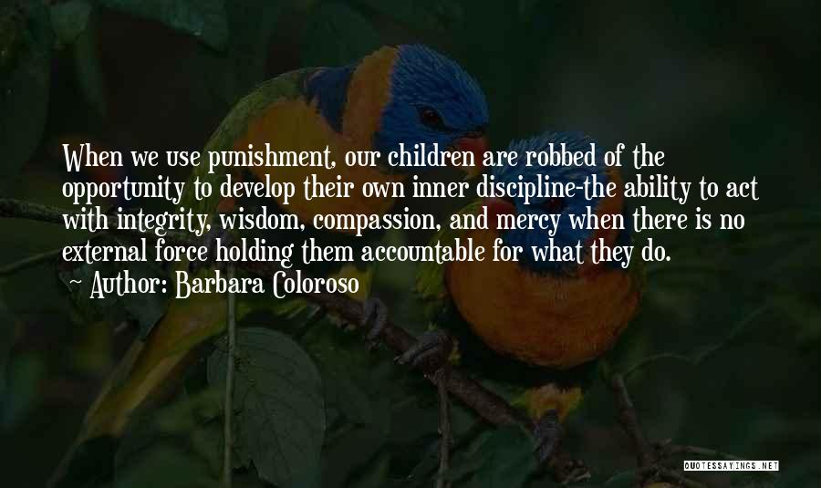 Barbara Coloroso Quotes 1819875