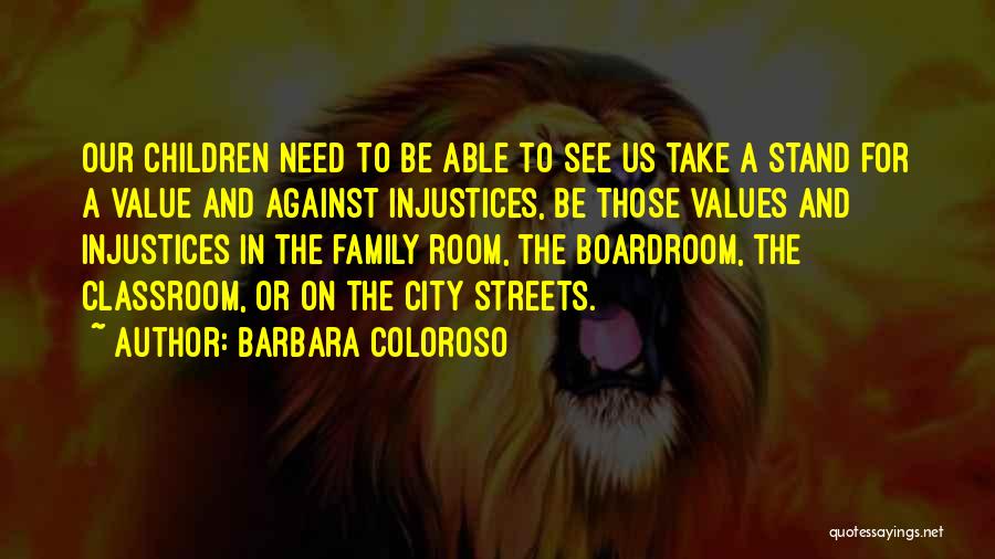 Barbara Coloroso Quotes 323458