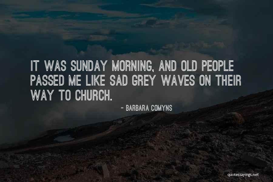 Barbara Comyns Quotes 1851072