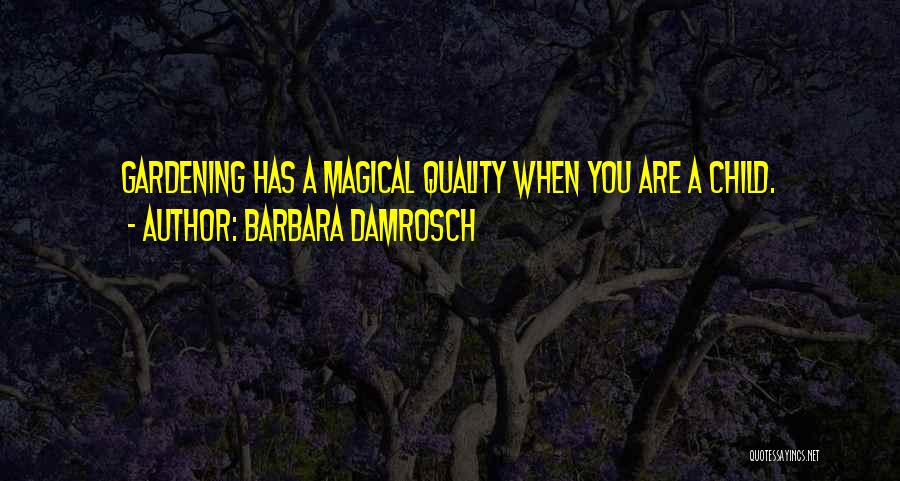 Barbara Damrosch Quotes 1533593