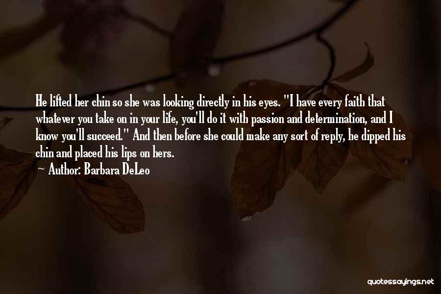Barbara DeLeo Quotes 1693833
