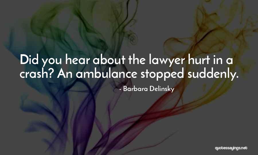 Barbara Delinsky Quotes 1080600