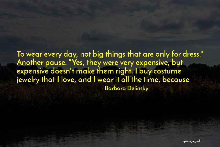 Barbara Delinsky Quotes 110659