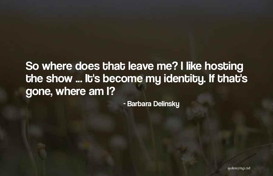 Barbara Delinsky Quotes 1516194