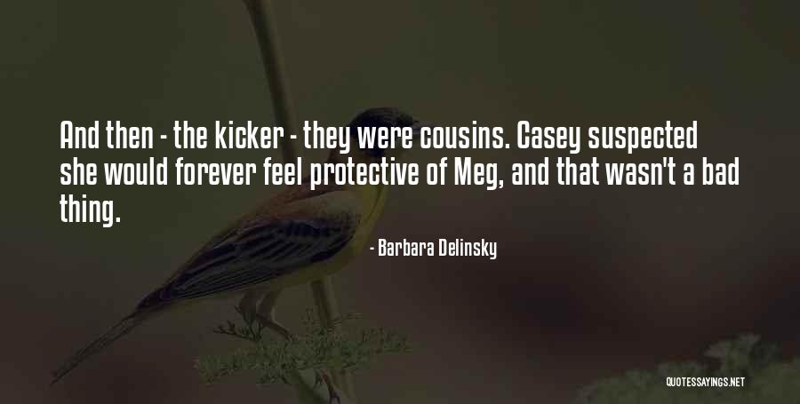 Barbara Delinsky Quotes 371426