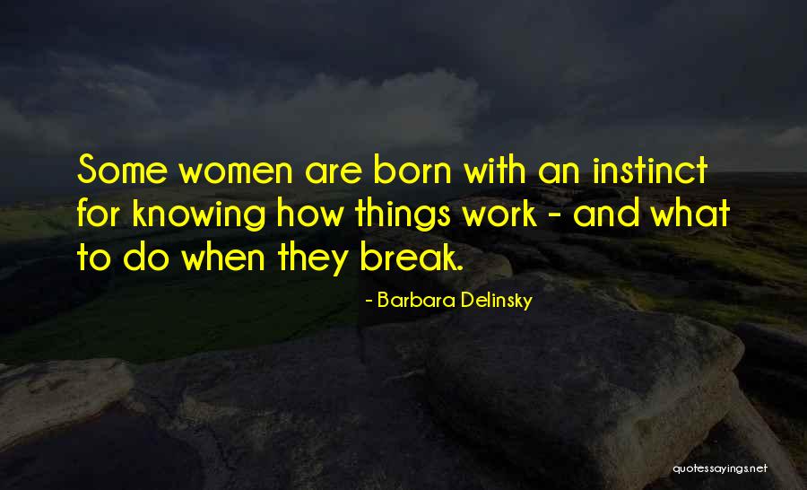 Barbara Delinsky Quotes 554315