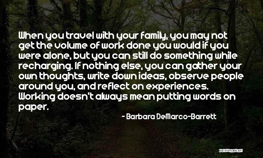 Barbara DeMarco-Barrett Quotes 291075 Barbara DeMarco-Barrett Quotes 291075