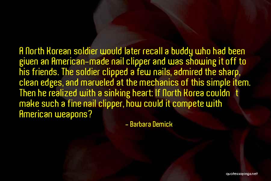 Barbara Demick Quotes 1747315 Barbara Demick Quotes 1747315