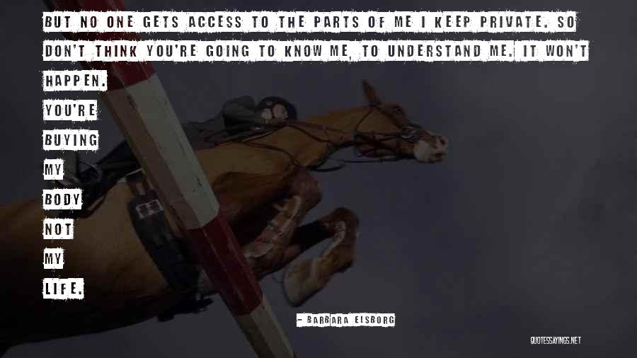 Barbara Elsborg Quotes 1383476 Barbara Elsborg Quotes 1383476
