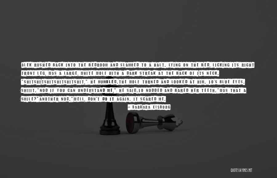 Barbara Elsborg Quotes 1648786 Barbara Elsborg Quotes 1648786
