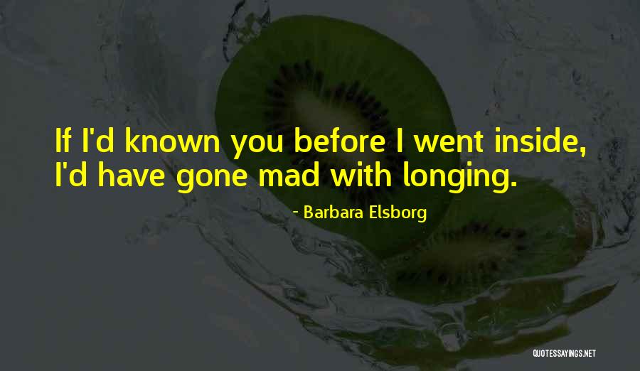 Barbara Elsborg Quotes 1893427