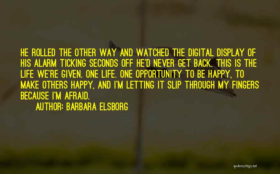 Barbara Elsborg Quotes 244233