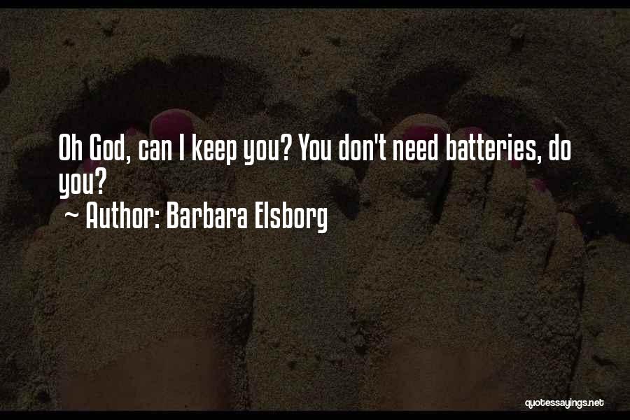 Barbara Elsborg Quotes 821422