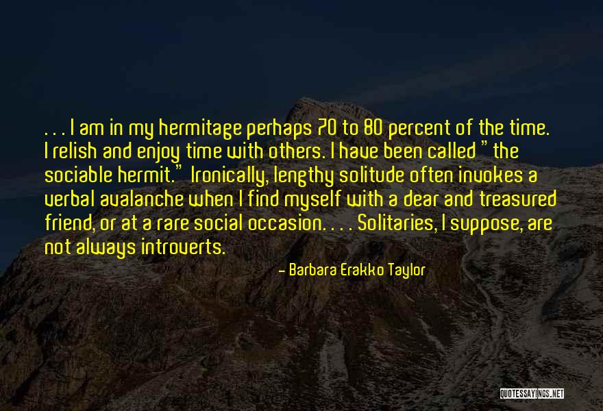 Barbara Erakko Taylor Quotes 1049680