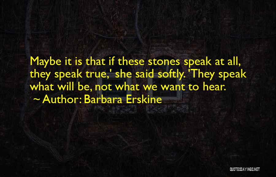 Barbara Erskine Quotes 612467