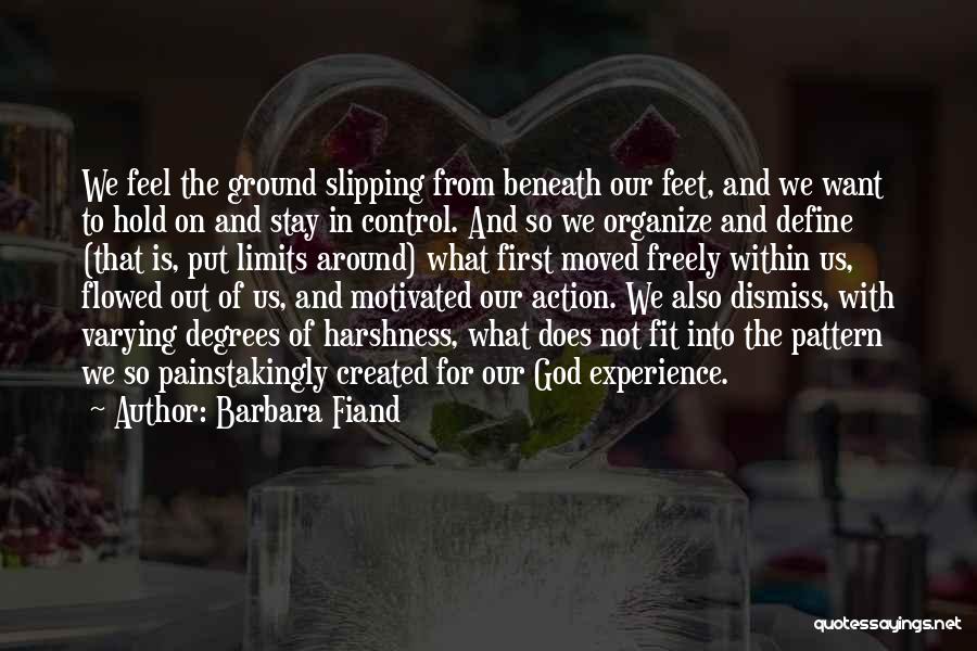 Barbara Fiand Quotes 1466345