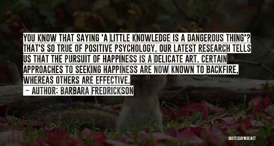 Barbara Fredrickson Quotes 1025515