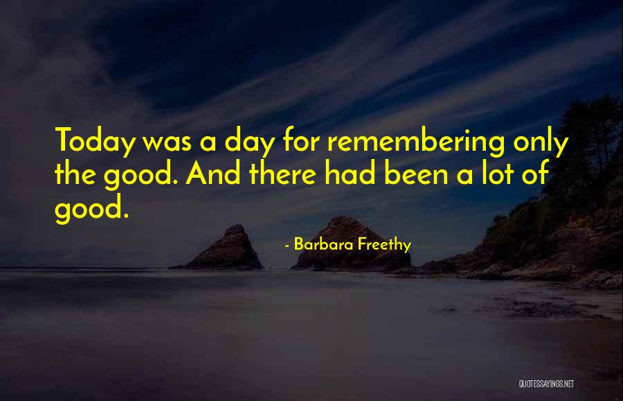 Barbara Freethy Quotes 1862917