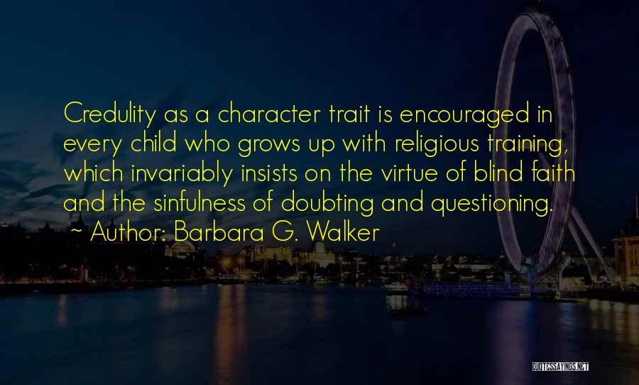 Barbara G. Walker Quotes 1002617