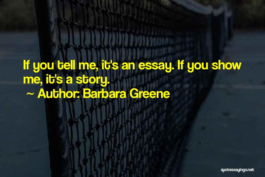 Barbara Greene Quotes 1375557