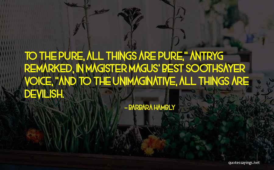 Barbara Hambly Quotes 1146183 Barbara Hambly Quotes 1146183