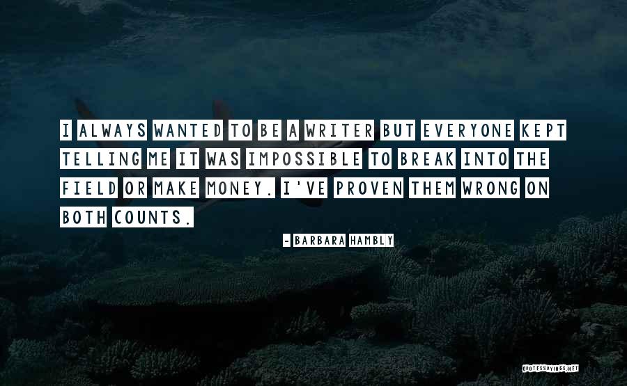 Barbara Hambly Quotes 1621470 Barbara Hambly Quotes 1621470
