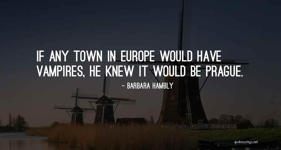Barbara Hambly Quotes 1650780 Barbara Hambly Quotes 1650780