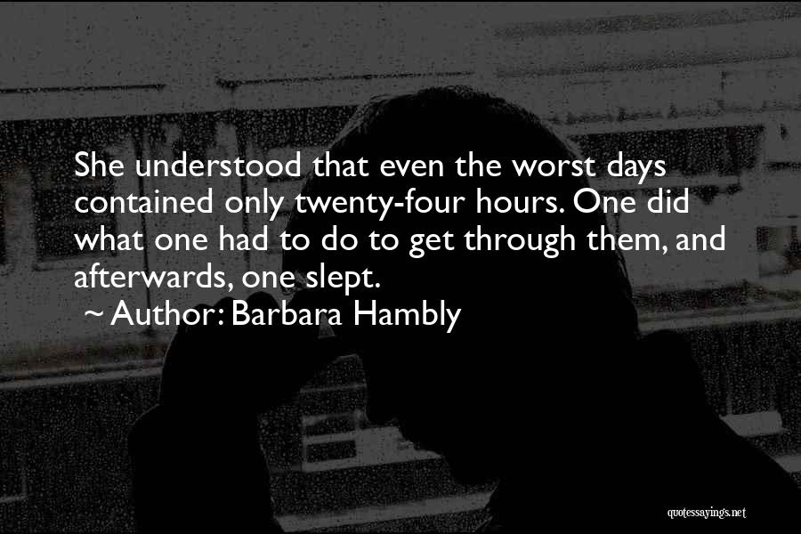 Barbara Hambly Quotes 1678332