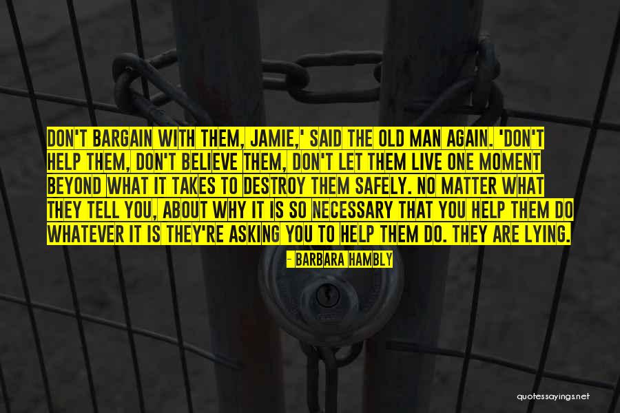 Barbara Hambly Quotes 832027 Barbara Hambly Quotes 832027
