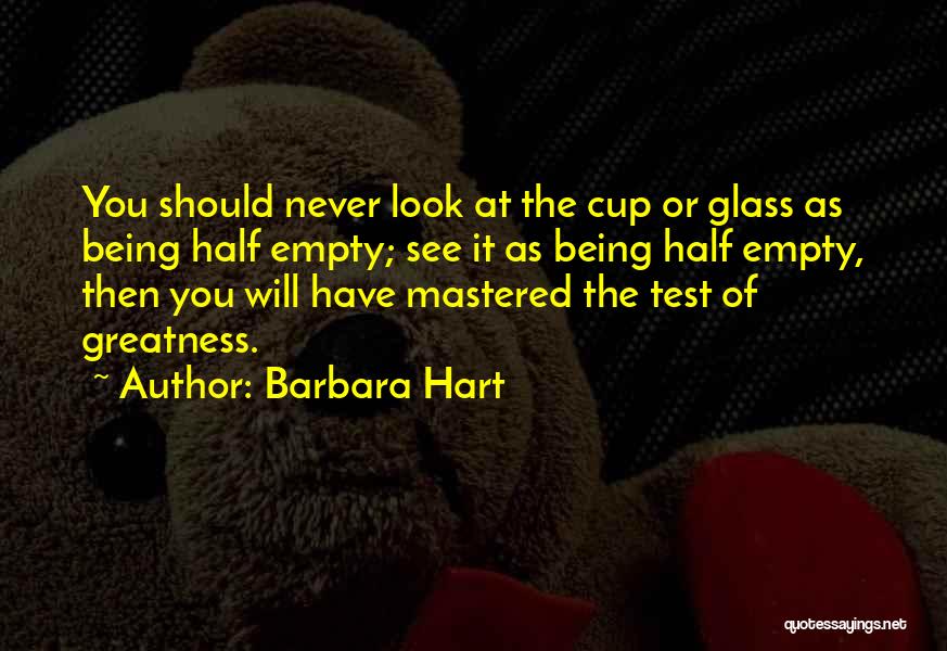 Barbara Hart Quotes 1171653